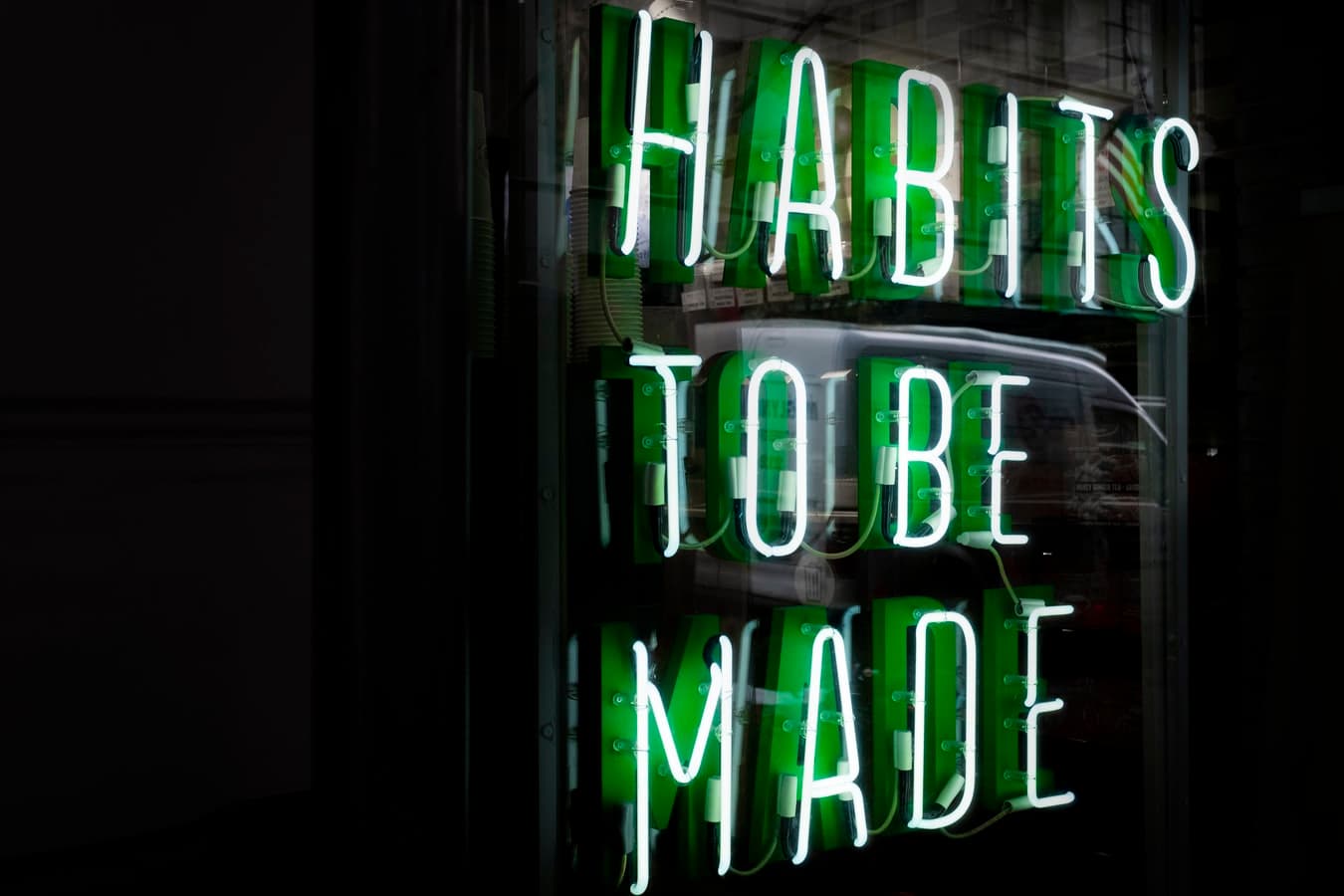 habits to be made